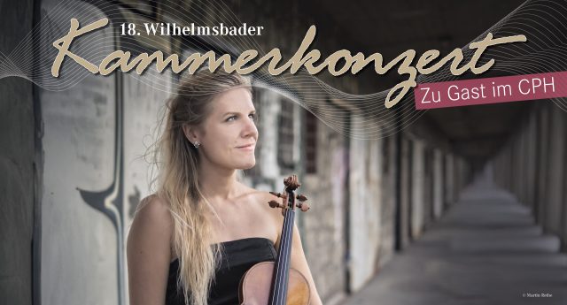 18. Wilhelmsbader Kammerkonzert